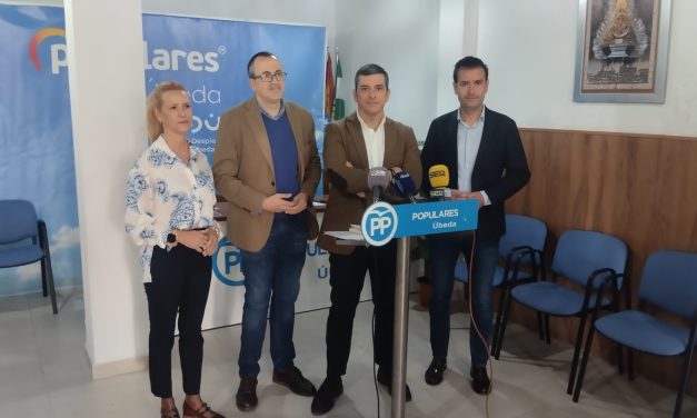 El PP de Úbeda agradece la implicación del Gobierno de Juanma Moreno con la comarca donde “todos hemos comprobado que el cambio se nota”